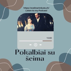 Pokalbiai su šeima | Vytautas Sidekerskis | Istorija