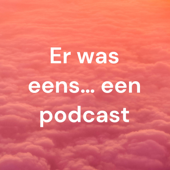 Er was eens… een podcast - Merel en Floor
