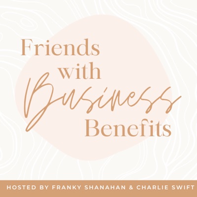 Friends with Business Benefits