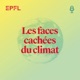Les faces cachées du climat
