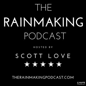 The Rainmaking Podcast