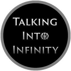 Talking Into Infinity