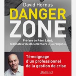 DANGER ZONE the book by David HORNUS