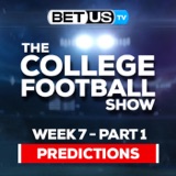 College Football Week 7 Predictions (PT.1) | NCAA Football Odds, Picks and Best Bets