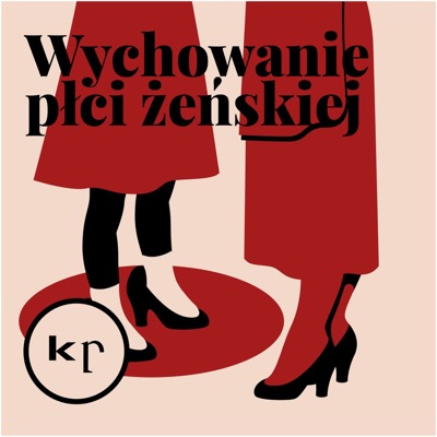 Wychowanie płci żeńskiej:Zuzanna Dąbrowska i Julia Ikonowicz | Krytyka Polityczna
