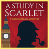 Sherlock Holmes - A Study In Scarlet - Arthur Conan Doyle