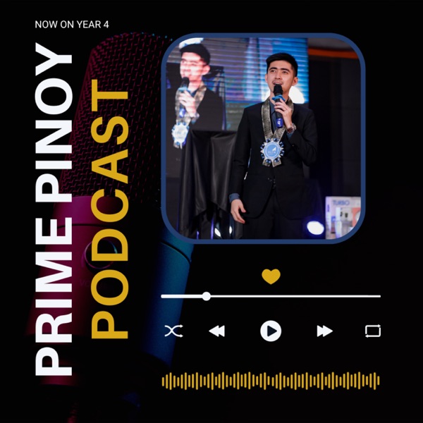 PRIME Pinoy Podcast | By @lifecoachmigs