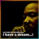 I have a dream