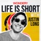 Life is Short with Justin Long