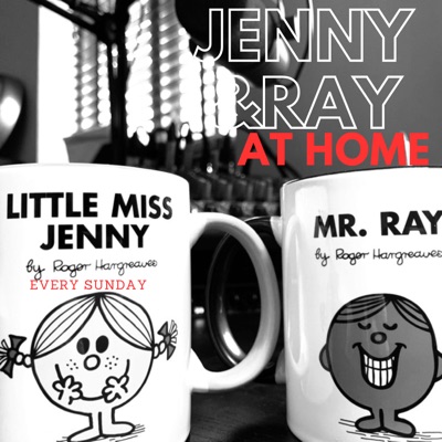 Jenny and Ray at Home Podcast