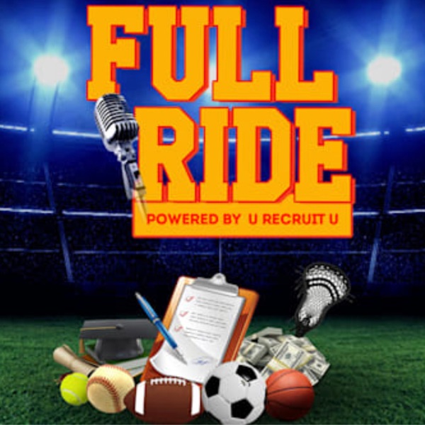 Full Ride College Recruiting Podcast