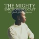 The Mighty Emotions Podcast