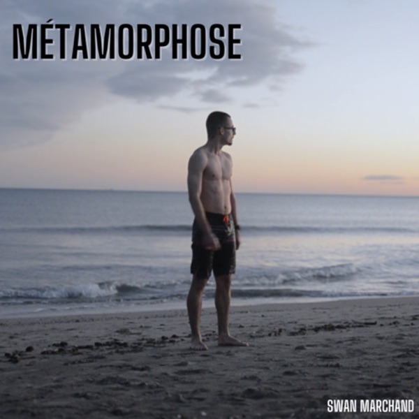 MÉTAMORPHOSE