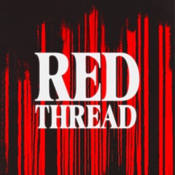 02: The Disappearances of Charles Morgan | Red Thread