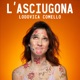 L'Asciugona 4 di Lodovica Comello