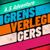 Grensverleggers - A.S.Adventure