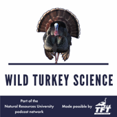 Wild Turkey Science - Dr. Marcus Lashley & Dr. Will Gulsby