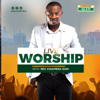 Adom Live Worship - Multimedia Ghana