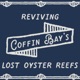 How to Build an Oyster Reef - Project Update #1