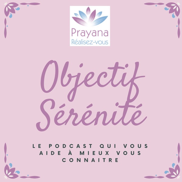 Objectif Sérénité