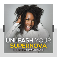 Unleash Your SuperNova podcast