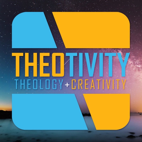THEOTIVITY | Theology + Creativity Image