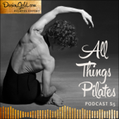 All Things Pilates with Darien Gold - Pilates Expert - Darien Gold