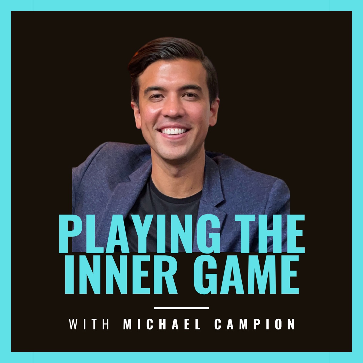 Playing The Inner Game – Podcast – Podtail