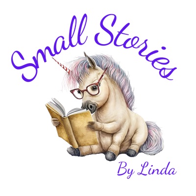 Small Stories: By Linda