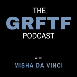The grftf Podcast