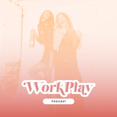 The WorkPlay Podcast