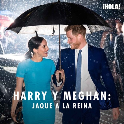 Harry y Meghan: jaque a la Reina Harry y Meghan: jaque a la Reina