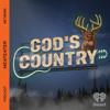 God's Country - iHeartPodcasts and MeatEater