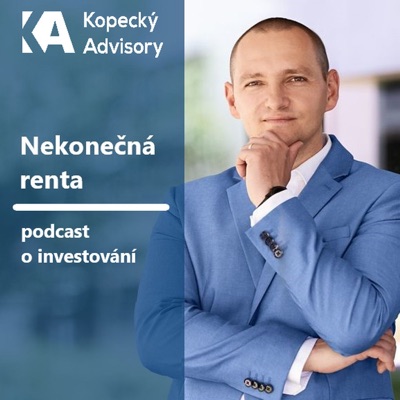 Nekonečná renta - investování a vše kolem něj:David Kopecký