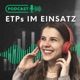 ETPs im Einsatz