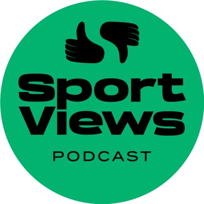 Sport Views Podcast