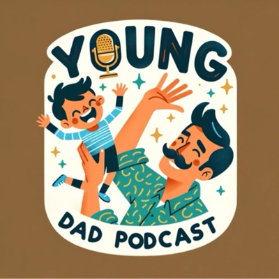 Young Dad Podcast