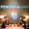 The Powerful Man Show - Tim Matthews & Doug Holt