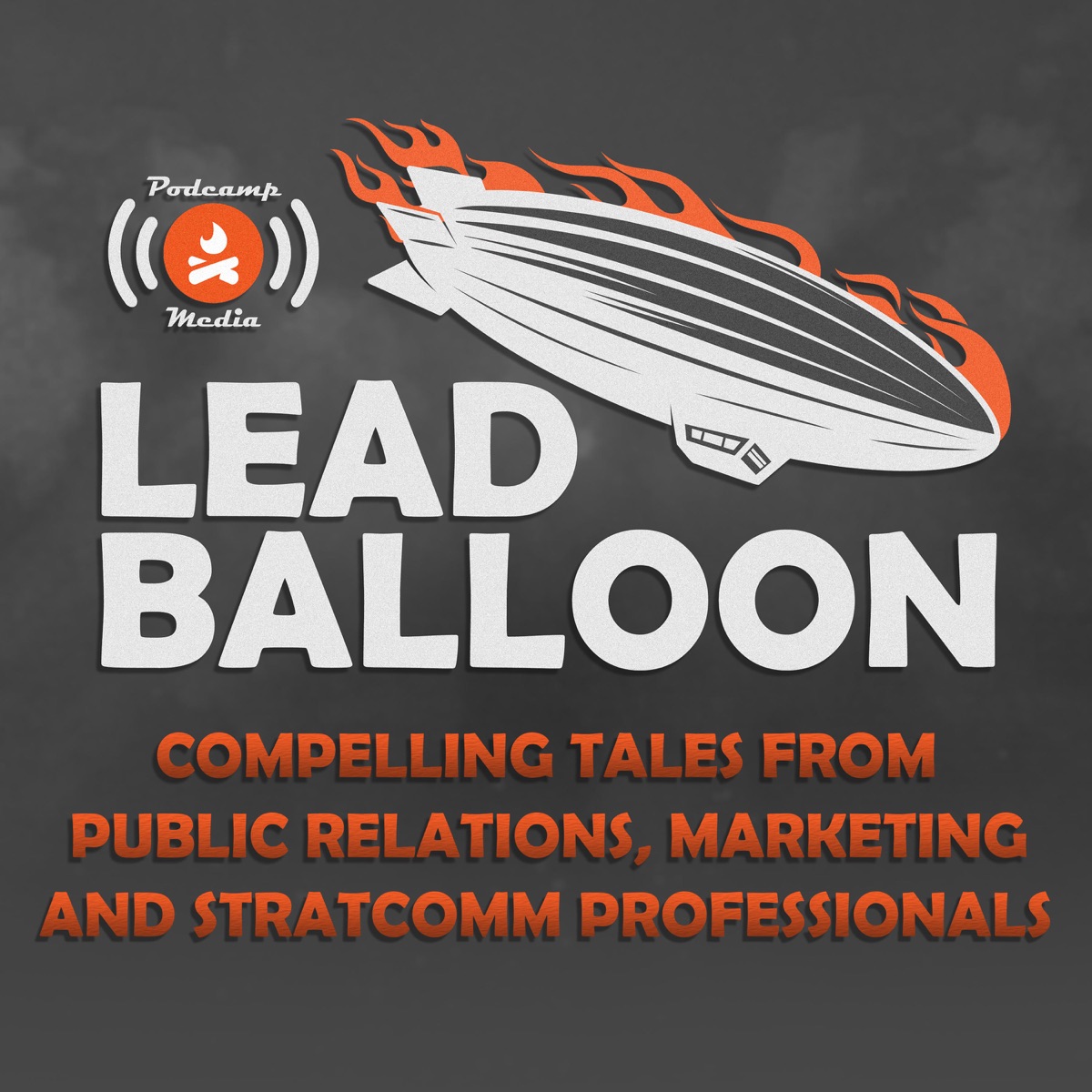 Lead Balloon - Public Relations, Marketing and Strategic Communications  Stories – Podcast – Podtail