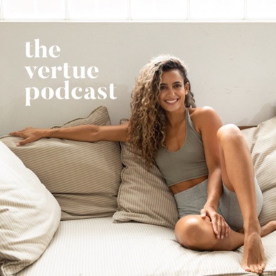 The Vertue Podcast The Vertue Podcast