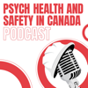 Psych Health and Safety in Canada Podcast - FlourishDx