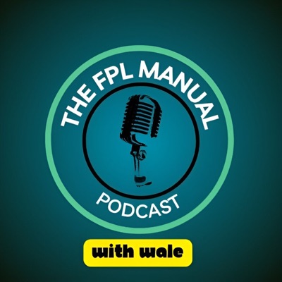 The FPL Manual Podcast