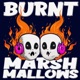 Burnt Marshmallows: Cozy Mysteries