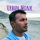 Urban Monk