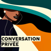 Conversation Privée - Jessica Brou
