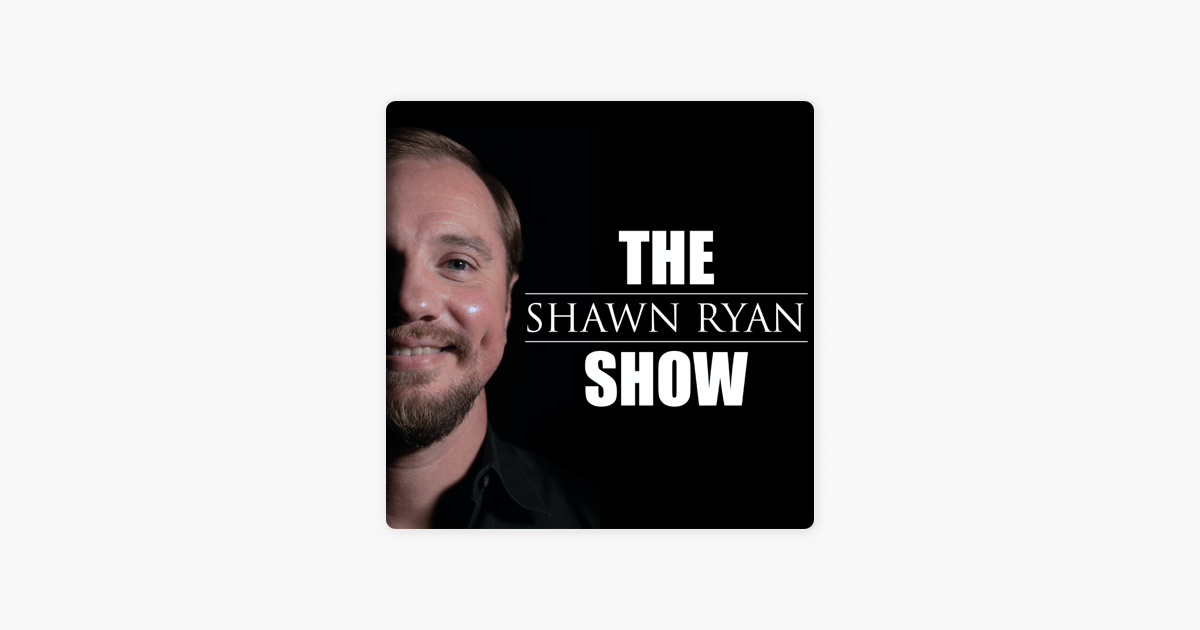 ‎Shawn Ryan Show: #41 Kyle Morgan - Delta Force Operator on Apple Podcasts