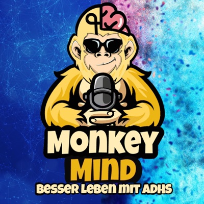 Monkeymind - Besser leben mit ADHS