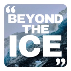 Beyond the Ice