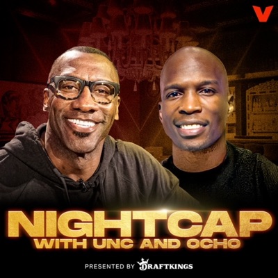 Nightcap with Unc and Ocho:iHeartPodcasts and The Volume