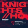 KNIGHTS // HQ Podcast artwork